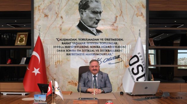 Kayseri OSB Yönetim Kurulu Başkanı Tahir NURSAÇAN'ın Cumhuriyet Bayramı Kutlama Mesajı