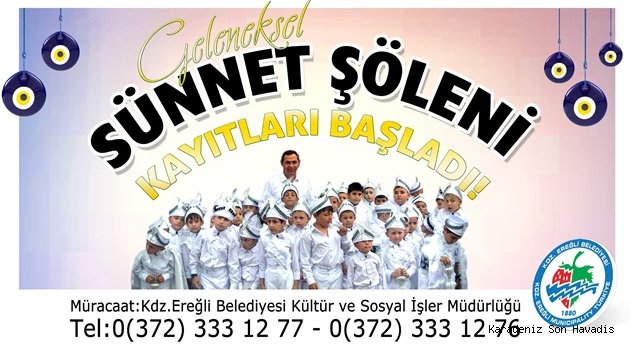 SÜNNET KAYITLARI BAŞLADI