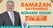 Başkan Reşat Kasap'ın Ramazan Bayramı kutlama mesajı..