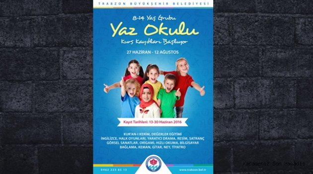 Trabzon Büyükşehir Belediyesi öğrenciler için yaz okulu açıyor